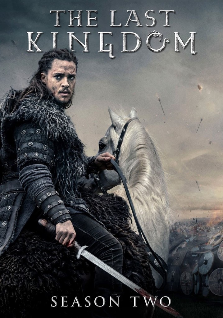The Last Kingdom temporada 2 Ver todos los episodios online